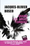 Bosco - Quand les anges tombent